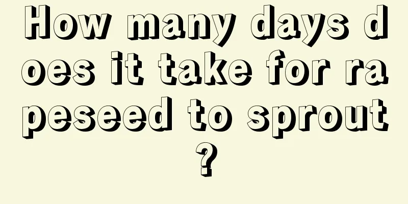 How many days does it take for rapeseed to sprout?