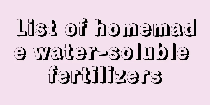 List of homemade water-soluble fertilizers