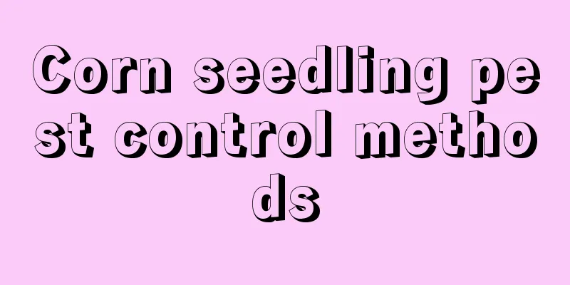 Corn seedling pest control methods