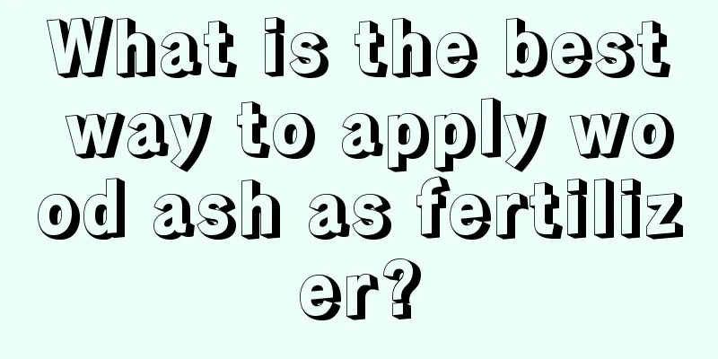 What is the best way to apply wood ash as fertilizer?