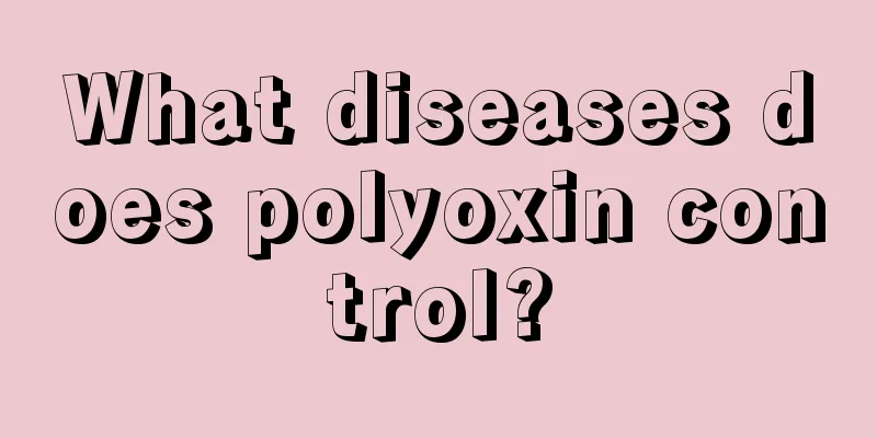 What diseases does polyoxin control?