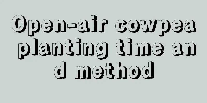 Open-air cowpea planting time and method