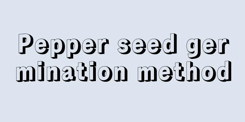 Pepper seed germination method