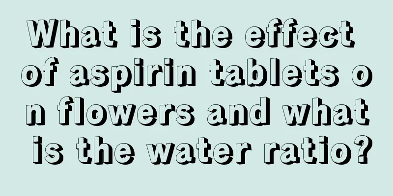 What is the effect of aspirin tablets on flowers and what is the water ratio?