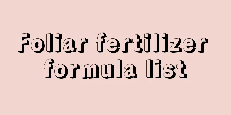 Foliar fertilizer formula list