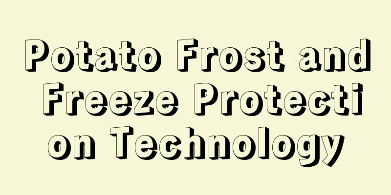 Potato Frost and Freeze Protection Technology