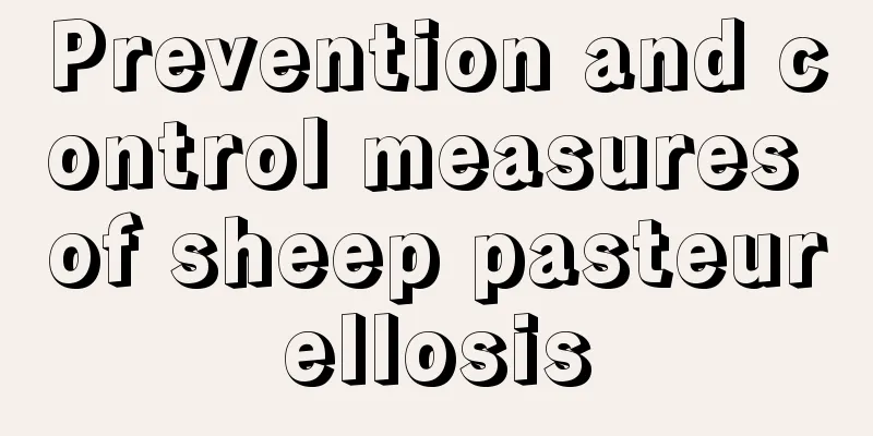 Prevention and control measures of sheep pasteurellosis