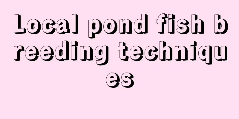 Local pond fish breeding techniques