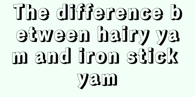 The difference between hairy yam and iron stick yam