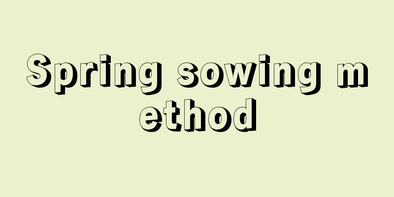 Spring sowing method