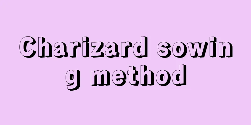 Charizard sowing method