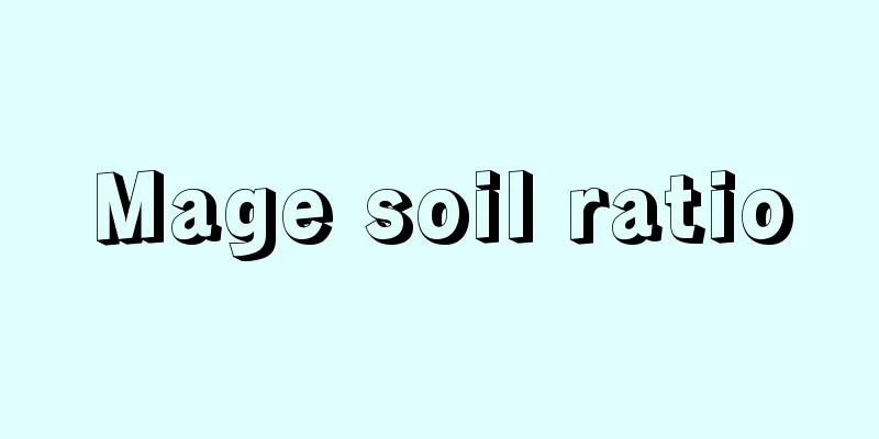 Mage soil ratio