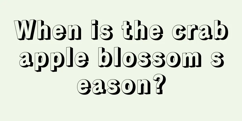 When is the crabapple blossom season?