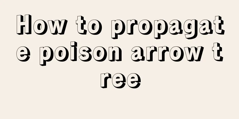 How to propagate poison arrow tree