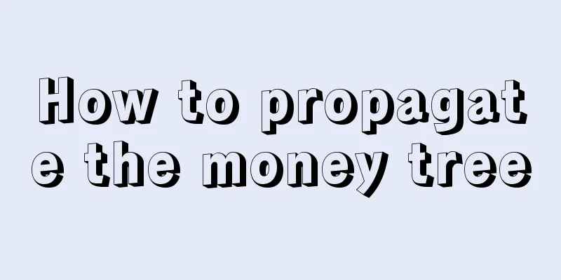 How to propagate the money tree