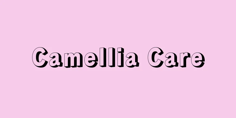 Camellia Care