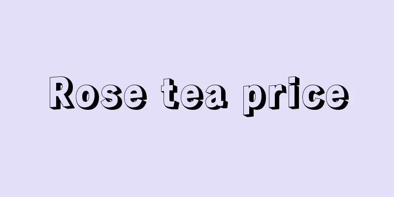 Rose tea price