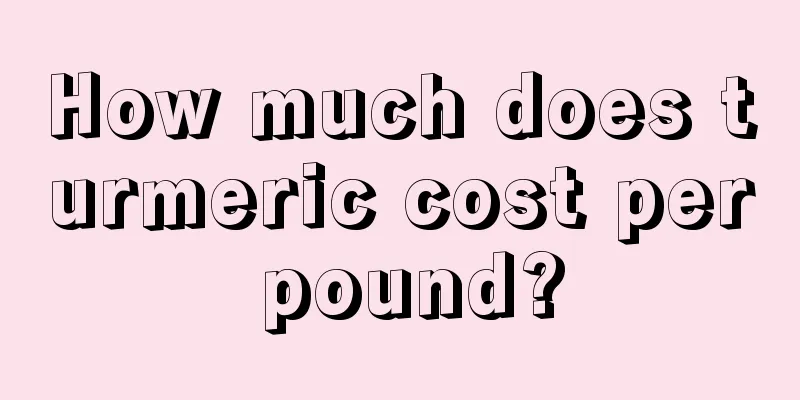 How much does turmeric cost per pound?