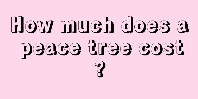 How much does a peace tree cost?