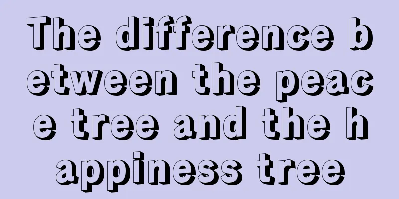 The difference between the peace tree and the happiness tree