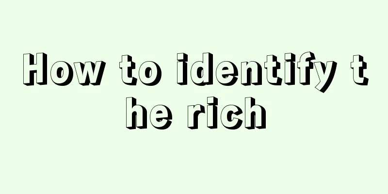 How to identify the rich