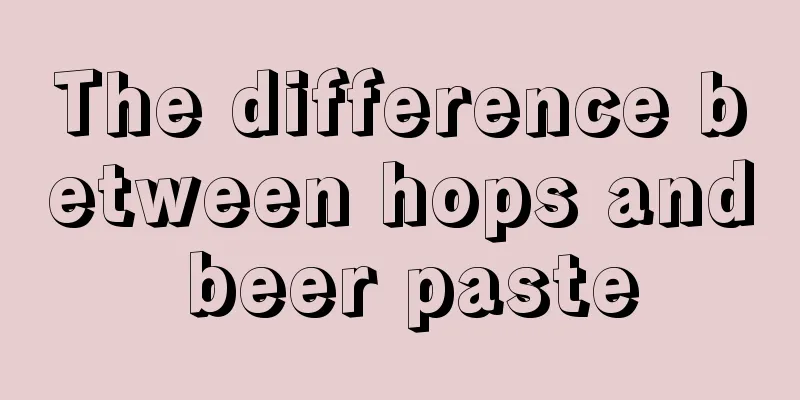 The difference between hops and beer paste