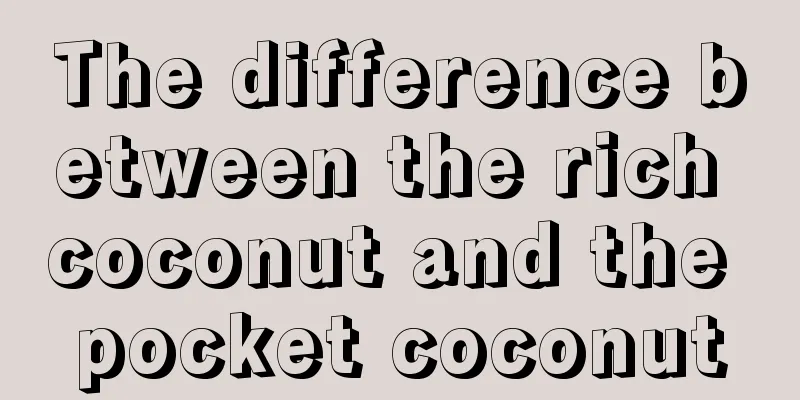 The difference between the rich coconut and the pocket coconut