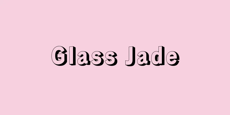 Glass Jade