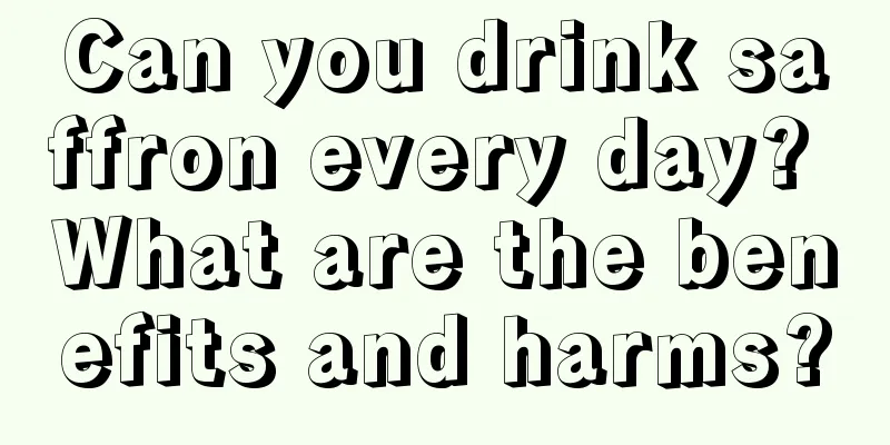 Can you drink saffron every day? What are the benefits and harms?