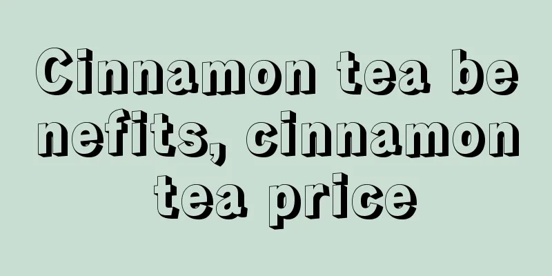 Cinnamon tea benefits, cinnamon tea price