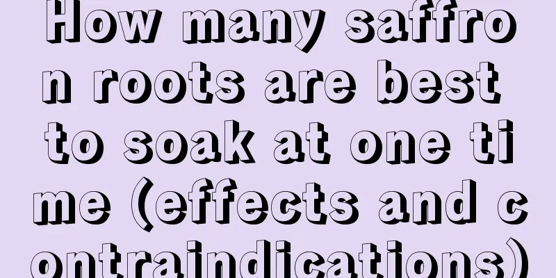 How many saffron roots are best to soak at one time (effects and contraindications)