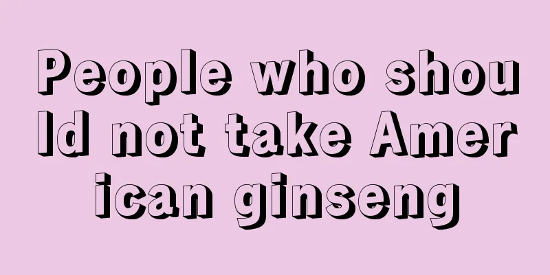 People who should not take American ginseng