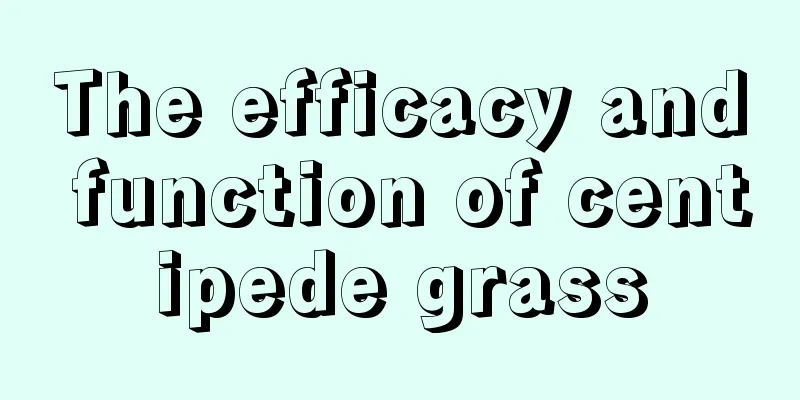 The efficacy and function of centipede grass