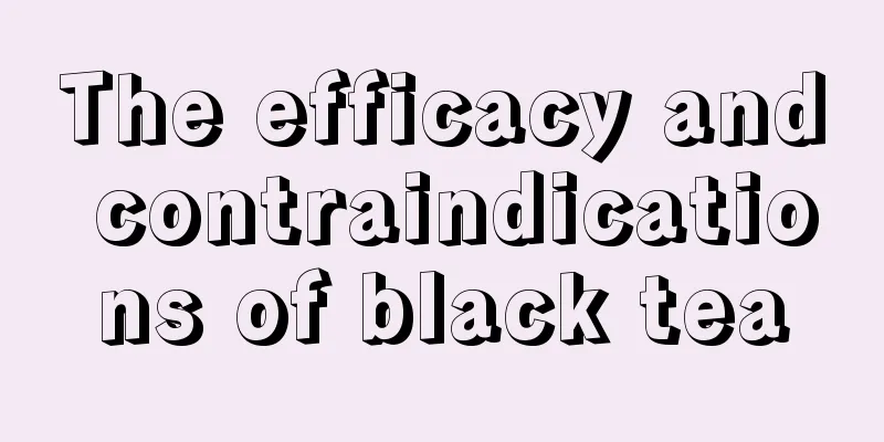 The efficacy and contraindications of black tea