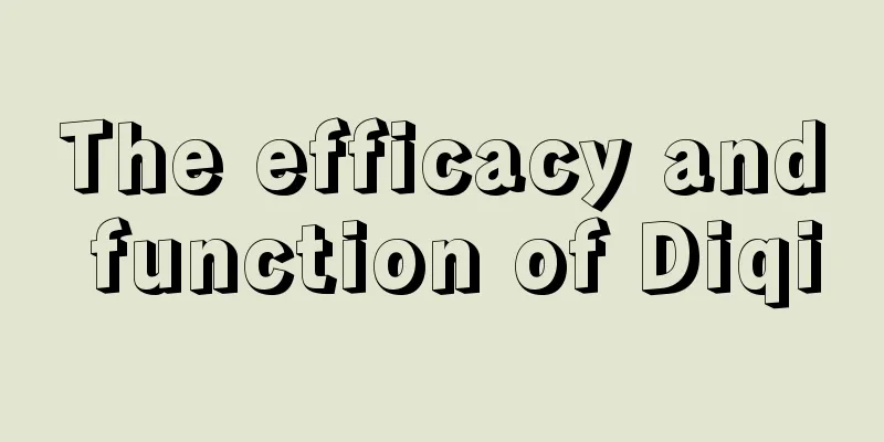 The efficacy and function of Diqi