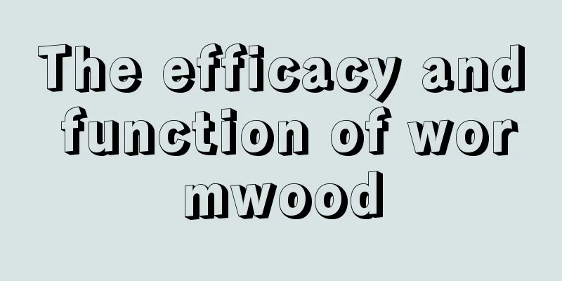 The efficacy and function of wormwood