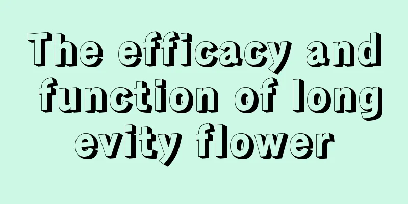 The efficacy and function of longevity flower