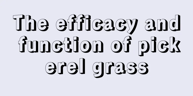 The efficacy and function of pickerel grass