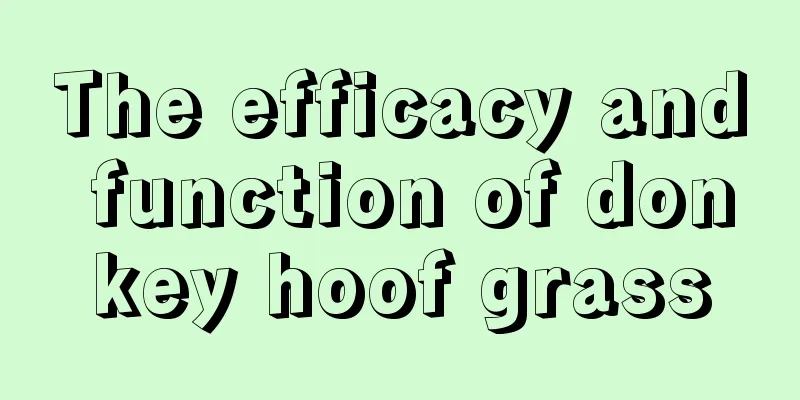 The efficacy and function of donkey hoof grass