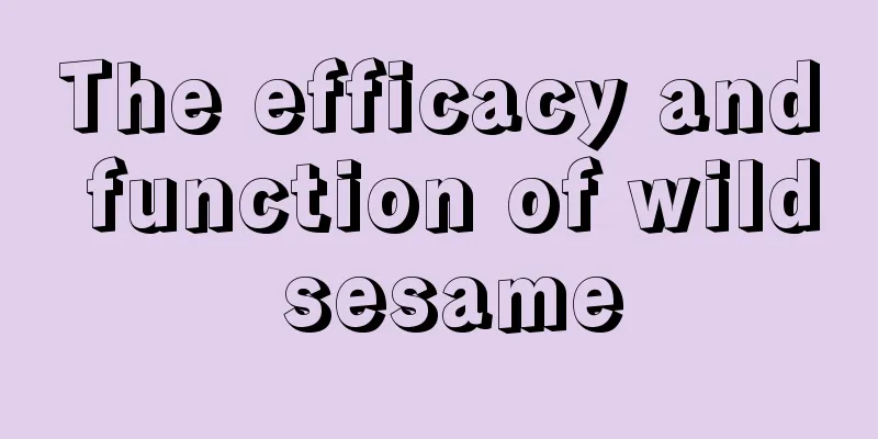 The efficacy and function of wild sesame