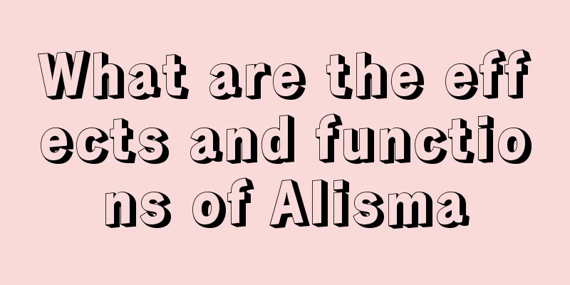 What are the effects and functions of Alisma