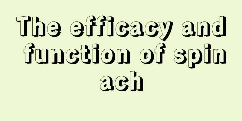 The efficacy and function of spinach