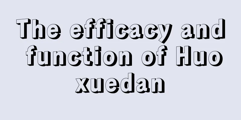 The efficacy and function of Huoxuedan