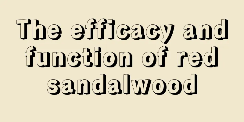 The efficacy and function of red sandalwood