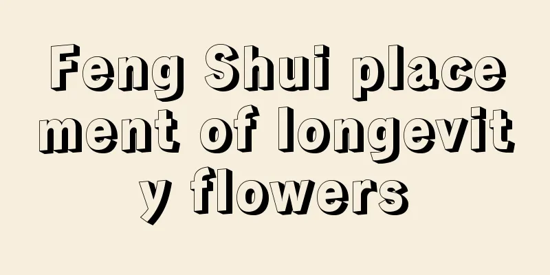 Feng Shui placement of longevity flowers