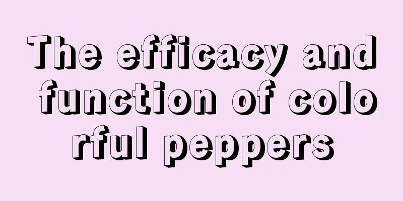 The efficacy and function of colorful peppers