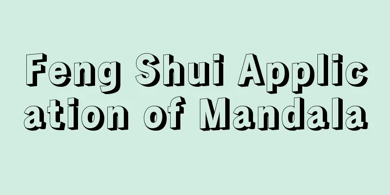 Feng Shui Application of Mandala