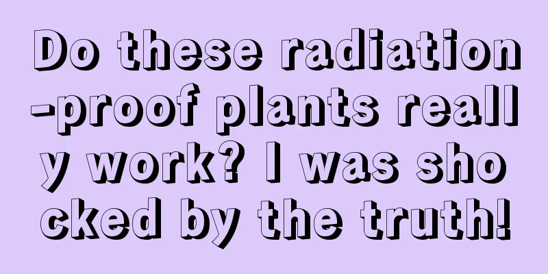 Do these radiation-proof plants really work? I was shocked by the truth!