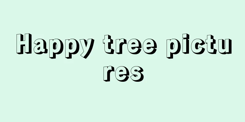 Happy tree pictures