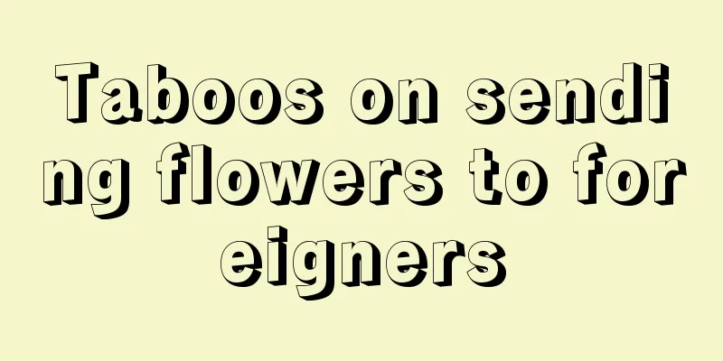 Taboos on sending flowers to foreigners